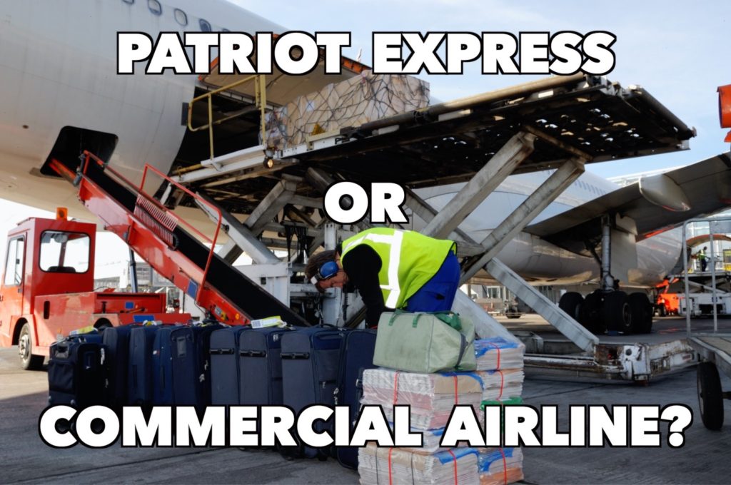 Patriot Express or Commercial Airline