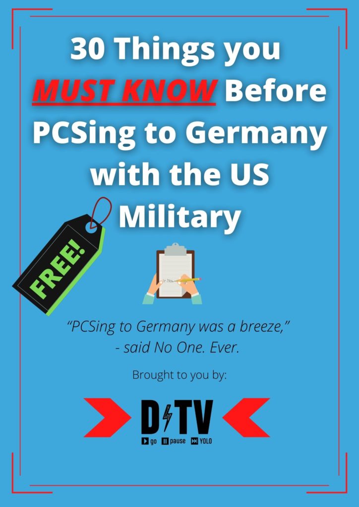 30 Things You MUST Know Before PCSing to Germany